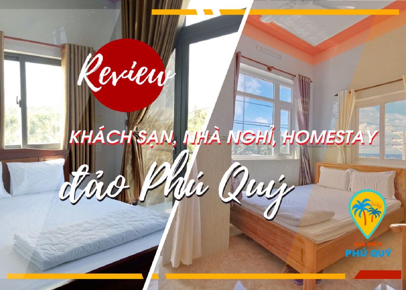 REVIEW KHÁCH SẠN – NHÀ NGHỈ - HOMESTAY GIÁ RẺ TẠI ĐẢO PHÚ QUÝ